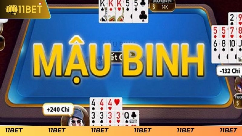 Luật chơi Mậu binh 11BET chi tiết cho tân thủ